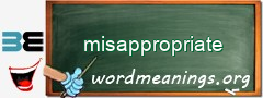 WordMeaning blackboard for misappropriate